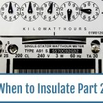 When to Insulate Your Home